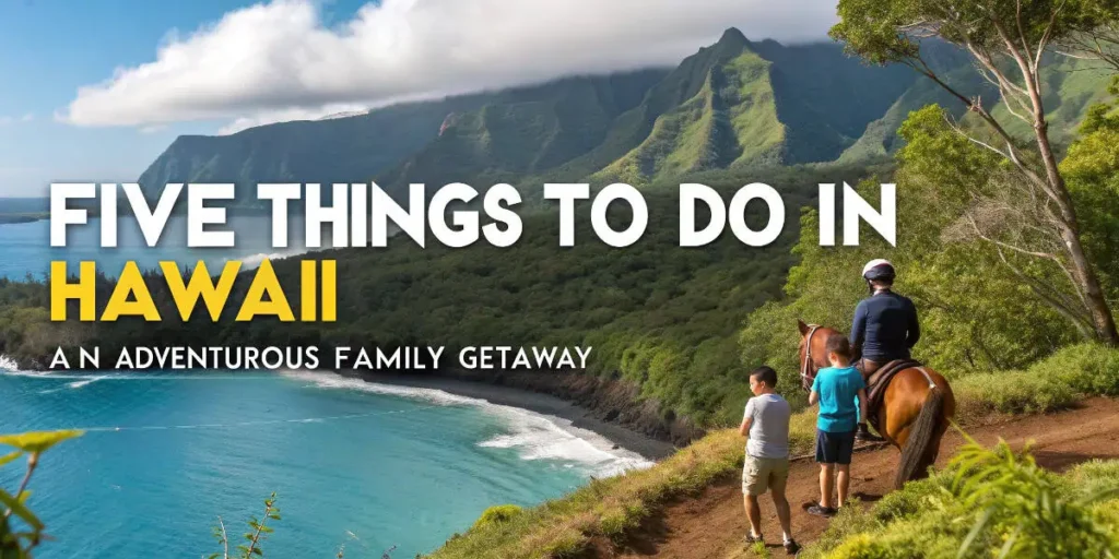 A family enjoys a horseback ride along a coastal trail surrounded by lush green mountains and ocean views, showcasing one of the five things to do in Hawaii for nature lovers.